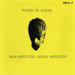 Self-Inflicted Aerial Nostalgia (Yellow) by Guided By Voices