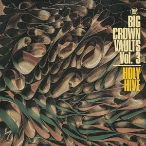 Big Crown Vaults Vol. 3 (Grey Tape) by Holy Hive