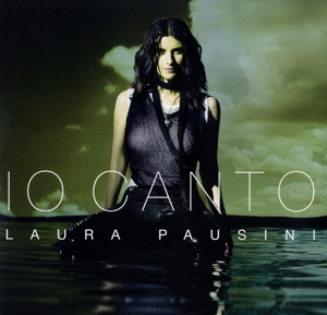 Io Canto by Pausini, Laura
