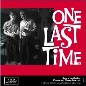 7-One Last Time by Le Gallez, Mark -and J...