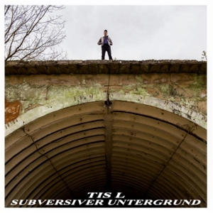 Subsersiver Untergrund by Tis L