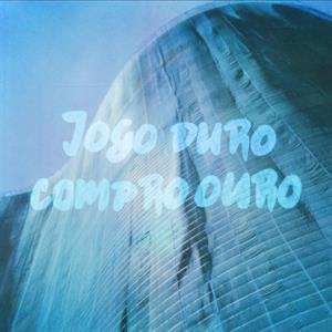 Compro Ouro-Coloured/10"- by Jogo Duro