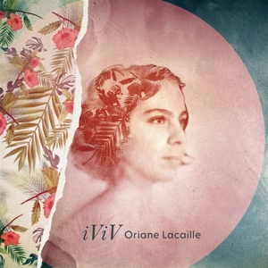 Iviv by Lacaille, Oriane