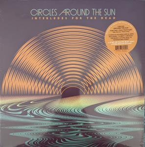 Interludes For the Dead by Circles Around the Sun