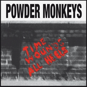 Time Wounds All Heels by Powder Monkees