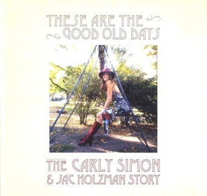 These Are the Good Old Days by Simon, Carly