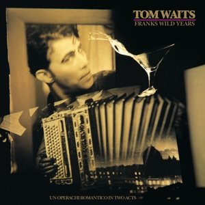 Frank's Wild Years by Tom Waits