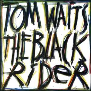 Black Rider by Tom Waits