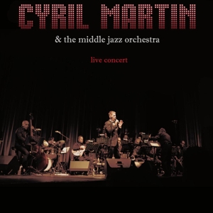 Live Concert by Martin, Cyril -& T...