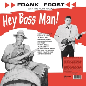 Hey Boss Man! (Clear) by Frost, Frank -With the...