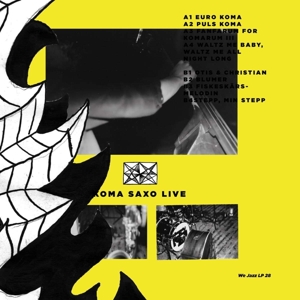 Live by Koma Saxo