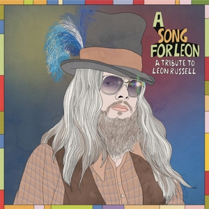 A Song For Leon (A Tribute To Leon Russell) by Leon Russell
