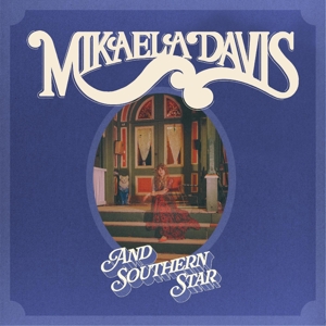 And Southern Star! by Davis, Mikaela