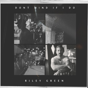 Don't Mind If I Do by Green, Riley