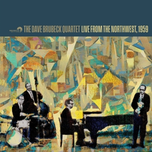 Live From the Northwest, 1959 by Dave Brubeck Quartet