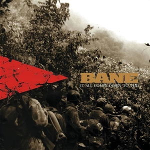 It All Comes Down To This by Bane