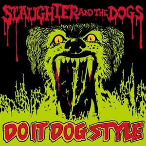 Do It Dog Style by Slaughter and the Dogs