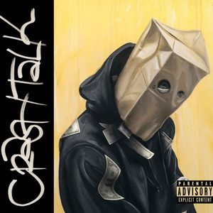Crash Talk by Schoolboy Q