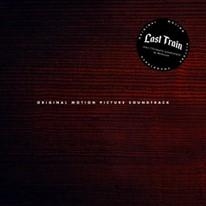 Original Motion Picutre Soundtrack by Last Train