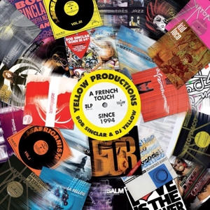 Yellow Productions Bob Sinclar & DJ Yellow