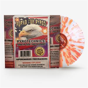 Pyrotechnics: Porno For Pyros' by Porno For Pyros