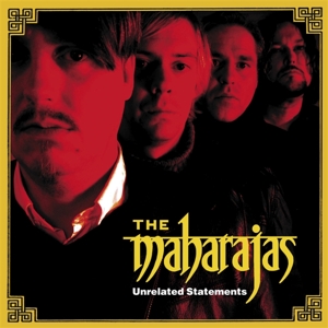 Unrelated Statements by Maharajas