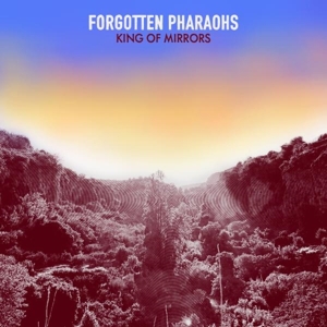 King of Mirrors by Forgotten Pharaohs