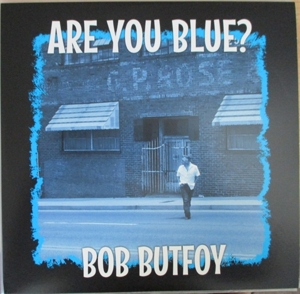 Are You Blue by Butfoy, Bob