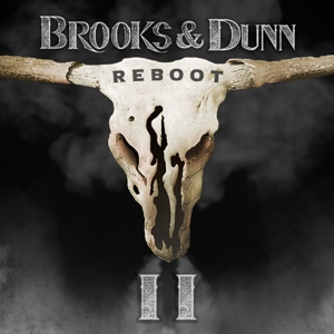 Reboot Ii by Brooks & Dunn