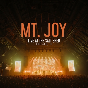 Live At the Salt Shed by Mt. Joy