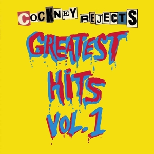 Greatest Hits Vol. 1 by Cockney Rejects