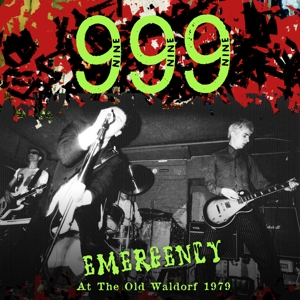 Emergency At the Old Waldorf 1979 by 999