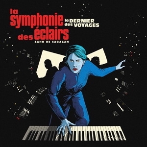 La Symphonie Des Eclairs (Le Dernier Des Voyages) by Sagazan, Zaho De