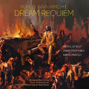 Dream Requiem by Wainwright, Rufus & Me...