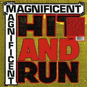 Hit & Run by Magnificent