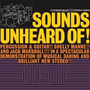 Sounds Unheard of! by Manne, Shelly & Jack M...