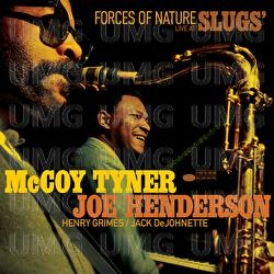 Forces of Nature: Live At Slugs' by Tyner, McCoy & Joe Hen...