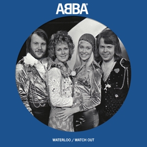 7-Waterloo / Watch Out by Abba