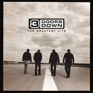 Greatest Hits by 3 Doors Down