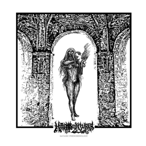 Satanic Phenomenology by Conjurer, Hail