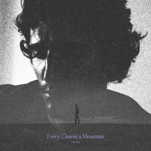 Every Dawn's a Mountain by Tamino