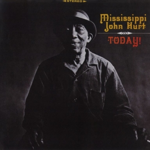 Today! by Hurt, Mississippi John