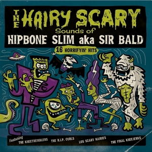 The Hairy Scary Sounds of...