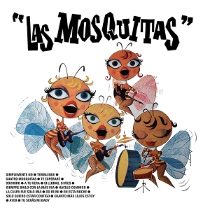 Las Mosquitas by Las Mosquitas