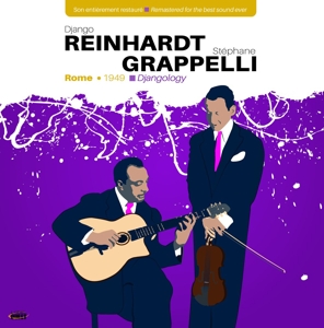 Djangology - Rome 1949 by Reinhardt, Django & St...