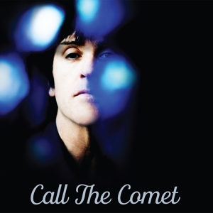 Call the Comet by Marr, Johnny