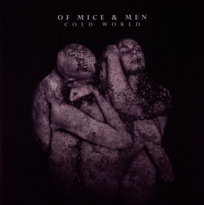 Cold World by Of Mice & Men