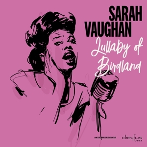 Lullaby of Birdland by Sarah Vaughan