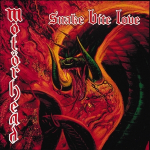 Snake Bite Love by Motorhead