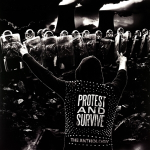 Protest and Survive : the Anth by Discharge
